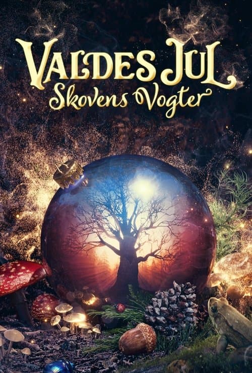 Valde's Christmas - The Guardian of the Forest